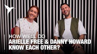 How Well Do Arielle Free & Danny Howard Really Know Each Other?  Ushuaïa Ibiza Duo’s Test Ep. 1