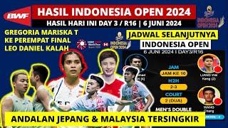 Hasil Indonesia Open 2024 Hari ini Day 3 Leo Daniel Kalah & Jorji ke QF  Indonesia Open R16
