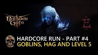 BG3 Summary Tactician Hardcore Challenge FighterGloomstalker - Part #4