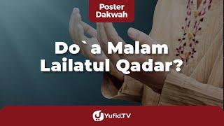 Doa Lailatul Qadar - Poster Dakwah Yufid TV