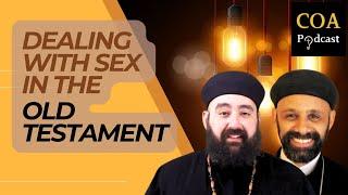 Dealing With Sex in the Old Testament