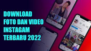 cara download video dan foto di instagram terbaru 2023