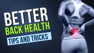 Better back health tips and tricks