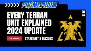 Starcraft 2 - Every Terran Unit Explained 2024 Update