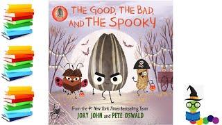 The Good The Bad and The Spooky - Halloween Kids Books Read Aloud