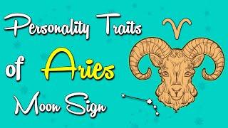 Personality Traits of the ARIES Moon Sign