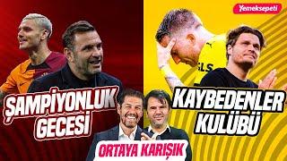 Galatasaray Şampiyonluk İçin Son 90 Dakika  Loser Dortmund  Ortaya Karışık