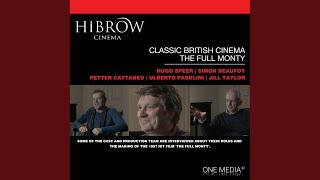 Classic British Cinema - The Full Monty - Hugo Speer - Guy.4 - Hibrow Classic British Cinema -...