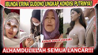 JELANG PERNIKAHAN DENGAN KAESANG BEGINI KONDISI ERINA GUDONO