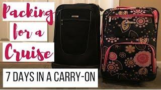 PACKING FOR A CRUISE 2.0 - Carry-On Size Suitcase Only