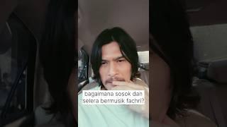 Pendapat Virzha tentang Sosok Fachri