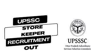 UPSSSC Assistant Store Keeper Recruitment 2024