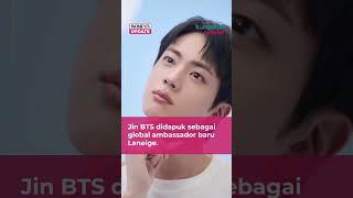 Jin BTS sebagai Global Ambassador Laneige