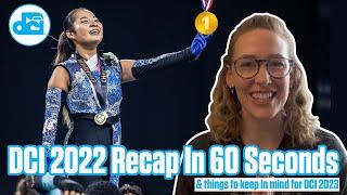 DCI 2022 Recap In 60 Seconds & Things To Keep In Mind for DCI 2023   FloMarching