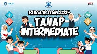 Kihajar STEM 2024  Tahap Intermediate