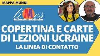 Lezioni ucraine la copertina e le carte. La linea di contatto con il mondo