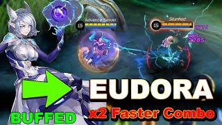 EUDORA New Super Fast Combo BUFFED  Eudoraphobia is Back  MLBB