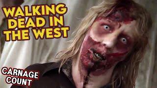 Walking Dead in the West AKA Cowboy Zombies 2016 Carnage Count