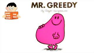 MR GREEDY  MR MEN series book No. 2 Read Aloud Roger Hargreaves book by Books Read Aloud for Kids