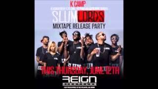 K Camp - SLUM ANTHEM SLUM LORDS