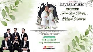 LIVE WEDDING RESEPSI FIRMAN BANI ATTAUFIQ & TAZKIYYAH MUNAAZAIN  MALAM