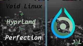 How to install Hyprland on Void Linux