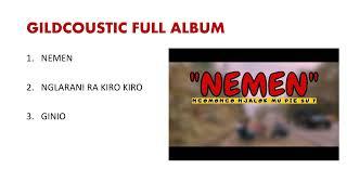 GILDCOUSTIC SINGLE ALBUM - NEMEN GILGA SAHID