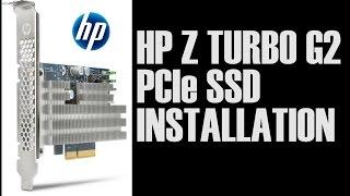 How To Install The HP Z Turbo Drive G2 PCIe SSD