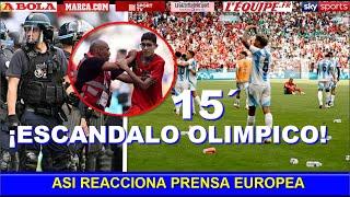  ASI REACCIONA PRENSA EUROPEA a ESCANDALO OLIMPICO ARGENTINA vs MARRUECOS JUEGOS OLIMPICOS 2024