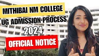 NM MITHIBAI COLLEGE OFFICAL NOTICE FOR 2024 ADMISSION PROCESS  COURSES OFFERED