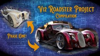 V12 Roadster Project - Complete Phase One Compilation