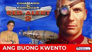 RED ALERT 2  Ang Buong Kwento  Pinoy Gaming Story Command & Conquer