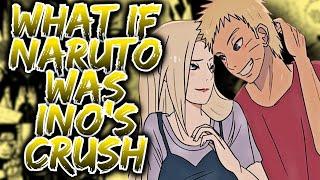 What If Naruto Was Inos Crush?  PART 1