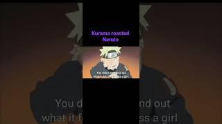 Kurama roasts Naruto