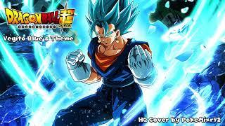 Dragon Ball Super - Theme of Vegito Blue HQ Epic Cover