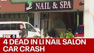 4 dead 9 injured after minivan crashes into nail salon on Long Island