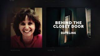 Dateline Episode Trailer Behind the Closet Door  Dateline NBC