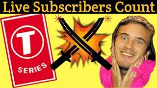 Pewdiepie vs T-Series Live Subscribers Count