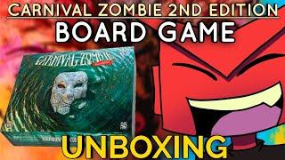 Carnival Zombie Deluxe 2nd Edition Board Game Unboxing