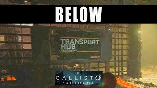 The Callisto Protocol Below walkthrough guide