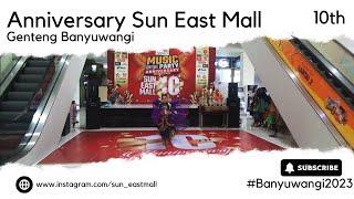 Peserta Lomba Tari No 2  Anniversary Sun East Mall 10th #budaya #viral #Banyuwangi #TariNusantara