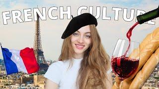 French culture and traditions French food French fashion French values and more  Edukale