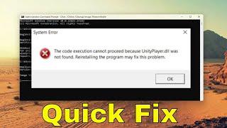 unityplayer.dll Is Missing or Not Found on Windows PC Solution