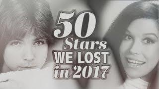 50 Stars We Said Goodbye To in 2017