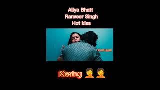 Aliya Bhatt & Ranveer Singh Hot kiss  #ytshort #shorts