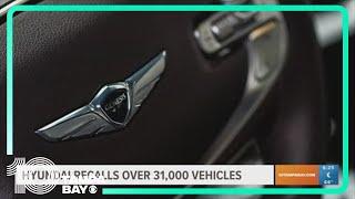 Hyundai recalled over 31000 vehicles