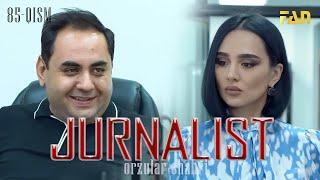 Jurnalist Orzular shahri 85-qism  Журналист Орзулар шаҳри 85-қисм