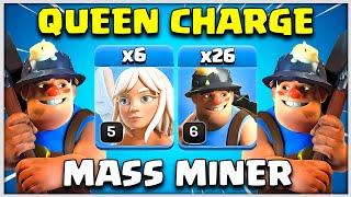 Best Th12 Queen Charge Mass Miners  Th12 QC Miner 3 star Attack Strategy