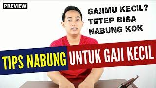 Cara Menabung untuk Gaji Kecil  5 Tips Agar Siapapun Bisa Nabung Meskipun Gaji Dibawah UMR