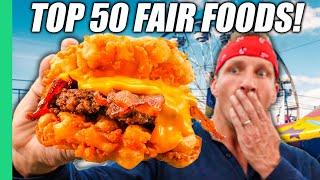 Must Try Before You Die USAs TOP 50 INSANE Fair Foods